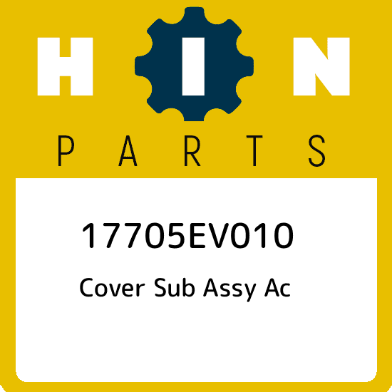 17705EV010 Hino Cover sub assy ac 17705EV010, New Genuine OEM Part