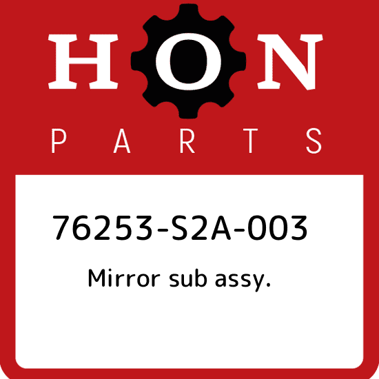 76253-S2A-003-Honda-Mirror-sub-assy-76253S2A003-New-Genuine-OEM-Part