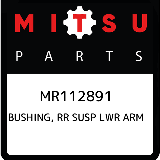 MR112891 Mitsubishi Bushing, rr susp lwr arm MR112891, New Genuine OEM Part
