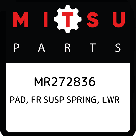 MR272836 Mitsubishi Pad, fr susp spring, lwr MR272836, New Genuine OEM Part
