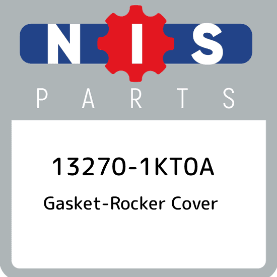 13270-1KT0A Nissan Gasket-rocker cover 132701KT0A, New