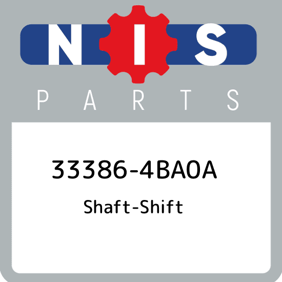 33386-4BA0A Nissan Shaft-shift 333864BA0A, New Genuine OEM