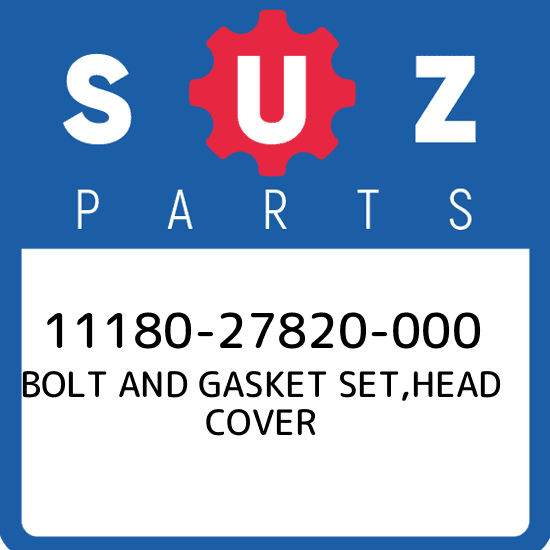 11180-27820-000 Suzuki Bolt and gasket set,head cover 1118027820000, New Genuine