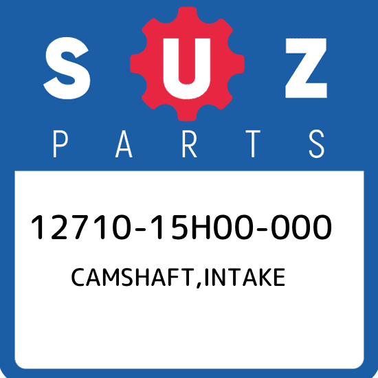12710-15H00-000 Suzuki Camshaft,intake 1271015H00000, New Genuine OEM Part
