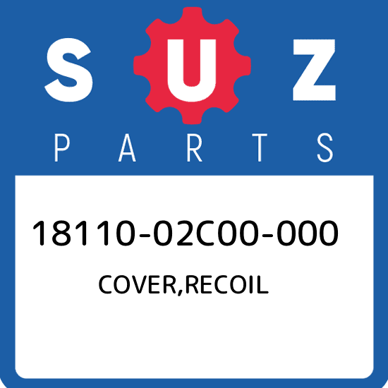 18110-02C00-000 Suzuki Cover,recoil 1811002C00000, New Genuine OEM Part