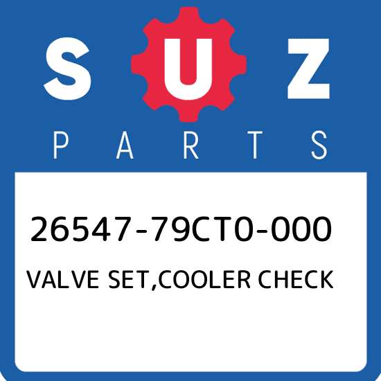 26547-79CT0-000 Suzuki Valve set,cooler check 2654779CT0000
