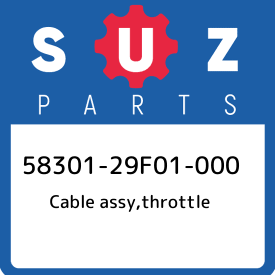 58301-29F01-000 Suzuki Cable assy,throttle 5830129F01000