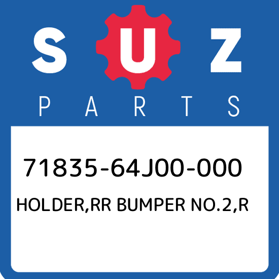 71835-64J00-000 Suzuki Holder,rr bumper no.2,r 7183564J00000, New Genuine OEM Pa