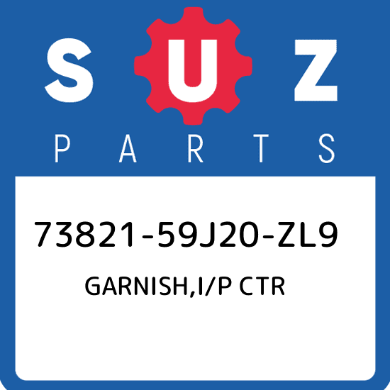 73821-59J20-ZL9 Suzuki Garnish,i/p ctr 7382159J20ZL9, New Genuine 