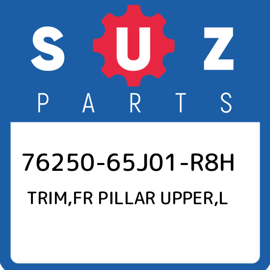 76250-65J01-R8H Suzuki Trim,fr pillar upper,l 7625065J01R8H, New Genuine OEM Par