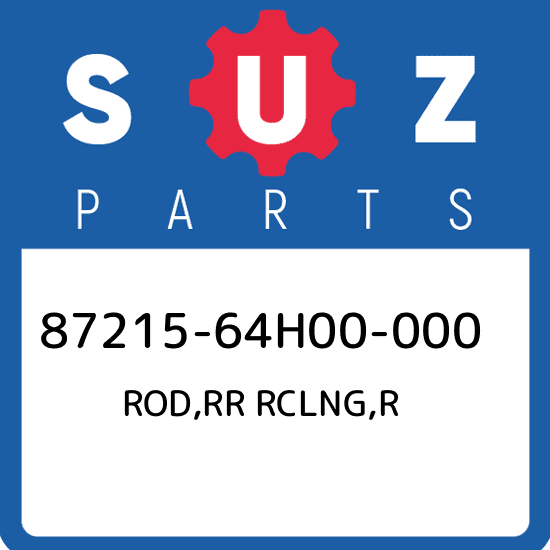 87215-64H00-000 Suzuki Rod,rr rclng,r 8721564H00000, New Genuine OEM Part