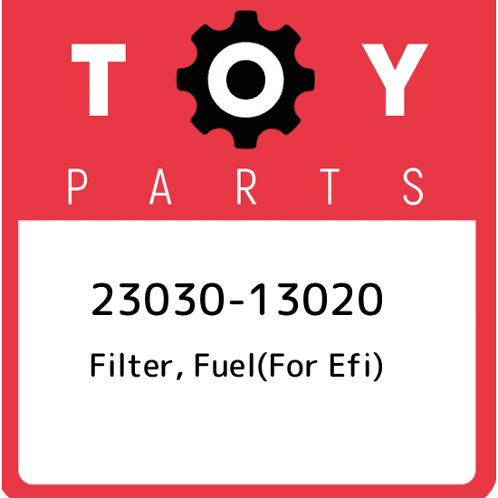 23030-13020 Toyota Filter, fuel(for efi) 2303013020, New Genuine OEM Part