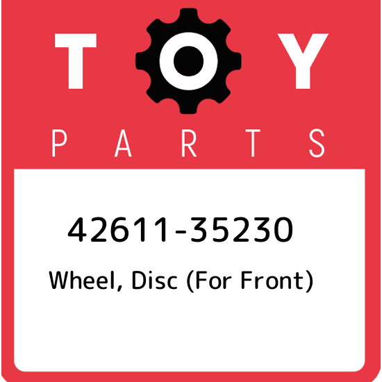 42611-35230 Toyota Wheel, disc (for front) 4261135230, New Genuine OEM Part