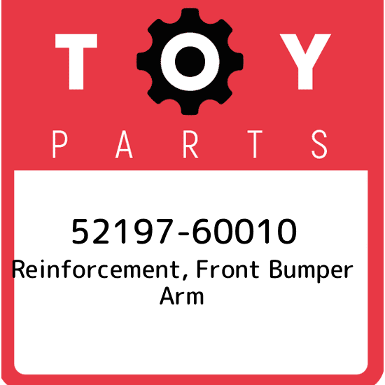 52197-60010 Genuine Toyota Reinforcement, Front Bumper Arm
