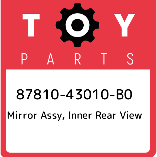 Genuine Toyota 87810-22190-B0 Rear View Mirror Assembly