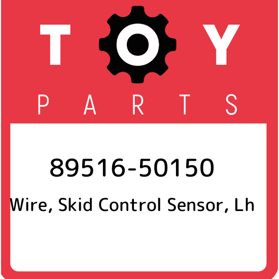 89516-50150 Toyota Wire, skid control sensor, lh 8951650150, New Genuine OEM Par