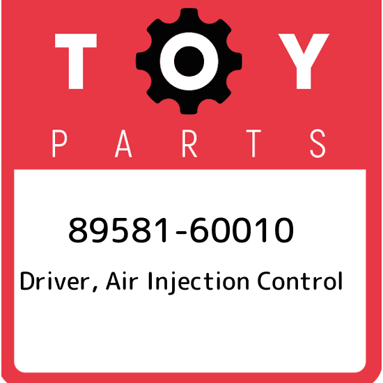 89581-60010 Genuine Toyota AIR INJECTION CONTROL DRIVER 8958160010