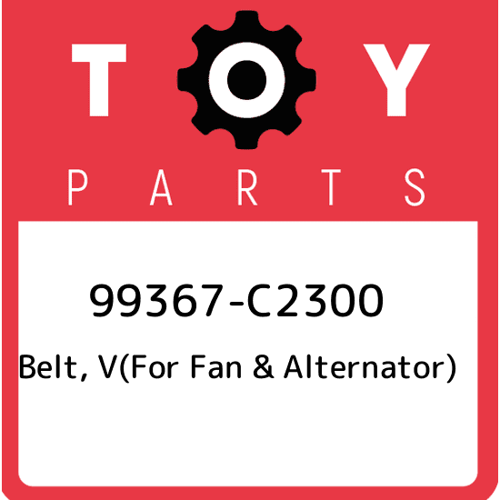 99367-C2300 Toyota Belt, v(for fan & alternator) 99367C2300, New Genuine OEM Par
