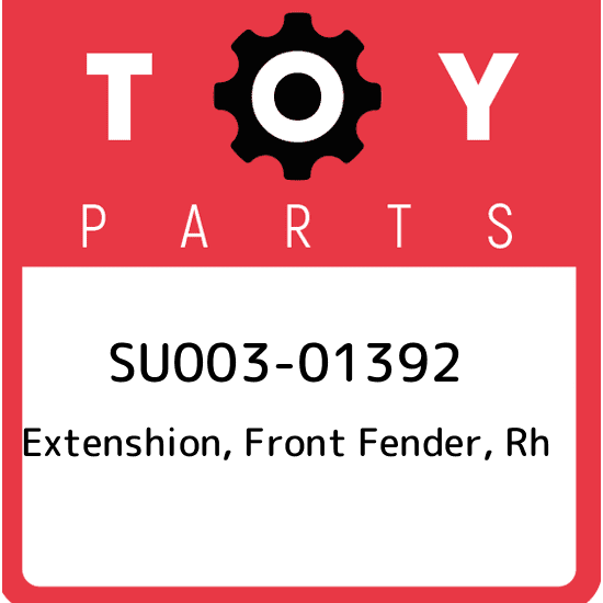 SU003-01392 Toyota Extenshion, front fender, rh SU00301392, New Genuine OEM Part