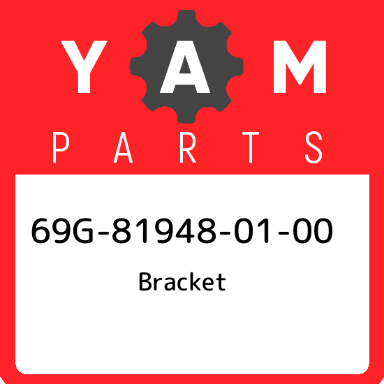 69G-81948-01-00 Yamaha Bracket 69G819480100, New Genuine OEM Part