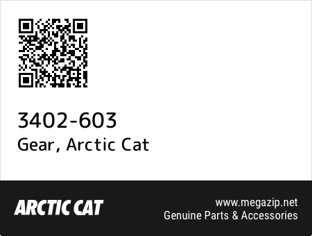 3402-603 - Gear, Arctic Cat OEM | Megazip.net