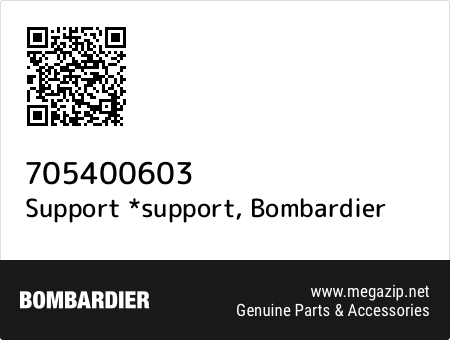 Support *support, Bombardier 705400603 oem parts Support *support, Bombardier 705400603 oem parts