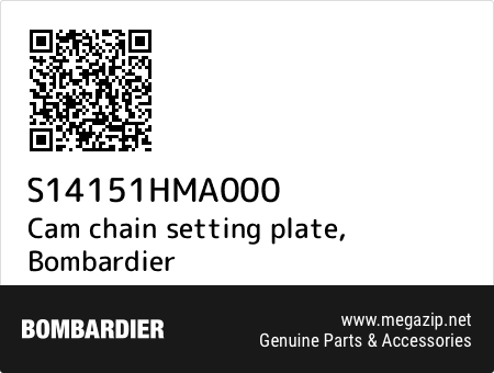 Cam chain setting plate, Bombardier S14151HMA000 oem parts Cam chain setting plate, Bombardier S14151HMA000 oem parts