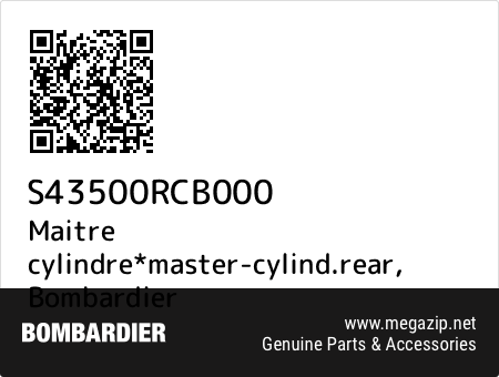 Maitre cylindre*master-cylind.rear, Bombardier S43500RCB000 oem parts Maitre cylindre*master-cylind.rear, Bombardier S43500RCB000 oem parts