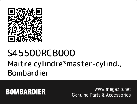 Maitre cylindre*master-cylind., Bombardier S45500RCB000 oem parts Maitre cylindre*master-cylind., Bombardier S45500RCB000 oem parts