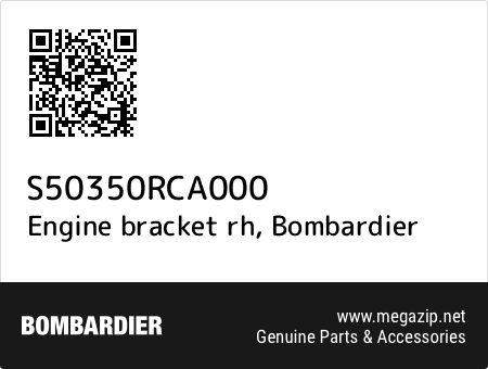 Engine bracket rh, Bombardier S50350RCA000 oem parts Engine bracket rh, Bombardier S50350RCA000 oem parts