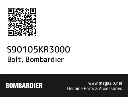 Bolt, Bombardier S90105KR3000 oem parts Bolt, Bombardier S90105KR3000 oem parts
