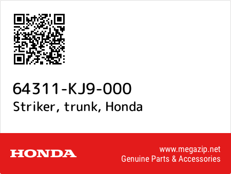 Striker, trunk, Honda 64311-KJ9-000 oem parts Striker, trunk, Honda 64311-KJ9-000 oem parts