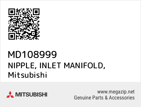 NIPPLE, INLET MANIFOLD, Mitsubishi MD108999 oem parts NIPPLE, INLET MANIFOLD, Mitsubishi MD108999 oem parts