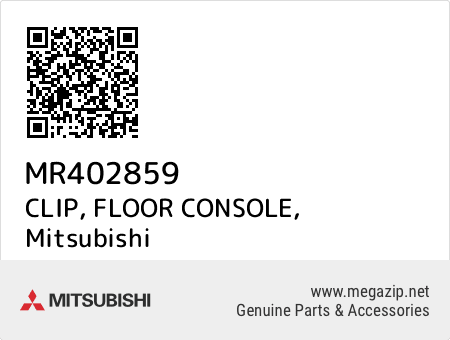 MR402859 - CLIP, FLOOR CONSOLE, Mitsubishi OEM | Megazip.net