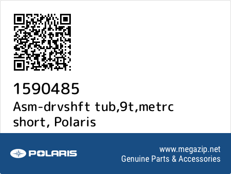 Asm-drvshft tub,9t,metrc short, Polaris 1590485 oem parts Asm-drvshft tub,9t,metrc short, Polaris 1590485 oem parts
