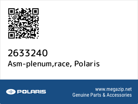 Asm-plenum,race, Polaris 2633240 oem parts Asm-plenum,race, Polaris 2633240 oem parts