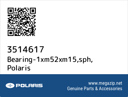 Bearing-1xm52xm15,sph, Polaris 3514617 oem parts Bearing-1xm52xm15,sph, Polaris 3514617 oem parts