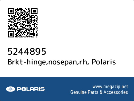 Brkt-hinge,nosepan,rh, Polaris 5244895 oem parts Brkt-hinge,nosepan,rh, Polaris 5244895 oem parts