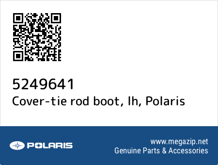 Cover-tie rod boot, lh, Polaris 5249641 oem parts Cover-tie rod boot, lh, Polaris 5249641 oem parts