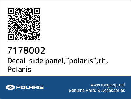Decal-side panel,"polaris",rh, Polaris 7178002 oem parts Decal-side panel,"polaris",rh, Polaris 7178002 oem parts