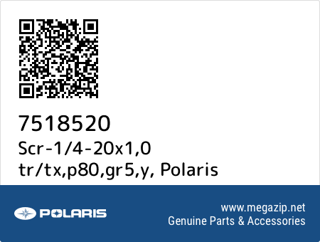 Scr-1/4-20x1,0 tr/tx,p80,gr5,y, Polaris 7518520 oem parts Scr-1/4-20x1,0 tr/tx,p80,gr5,y, Polaris 7518520 oem parts