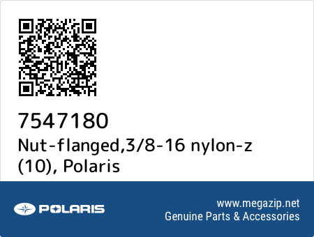 Nut-flanged,3/8-16 nylon-z (10), Polaris 7547180 oem parts Nut-flanged,3/8-16 nylon-z (10), Polaris 7547180 oem parts