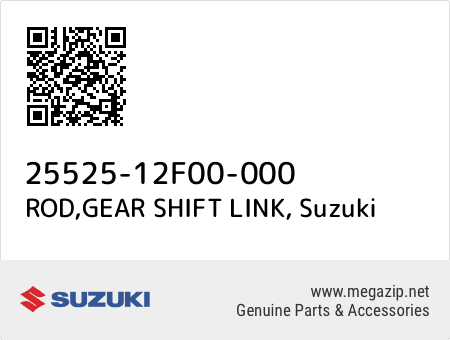 ROD,GEAR SHIFT LINK, Suzuki 25525-12F00-000 oem parts ROD,GEAR SHIFT LINK, Suzuki 25525-12F00-000 oem parts