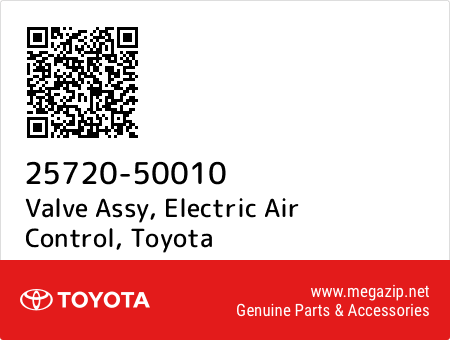 Toyota OEM Valve ASSY Air 25720-50010