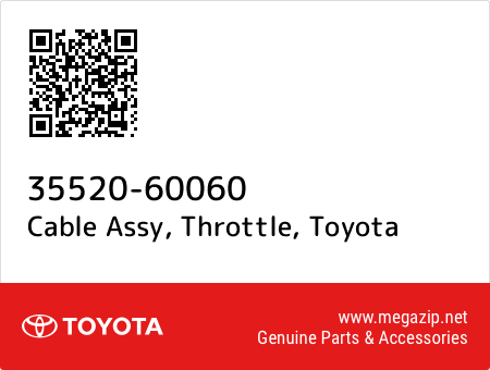 THROTTLE 35520-60060 3552060060 Genuine Toyota CABLE ASSY
