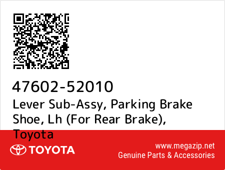 Toyota 47602-52010 Parking Brake Lever