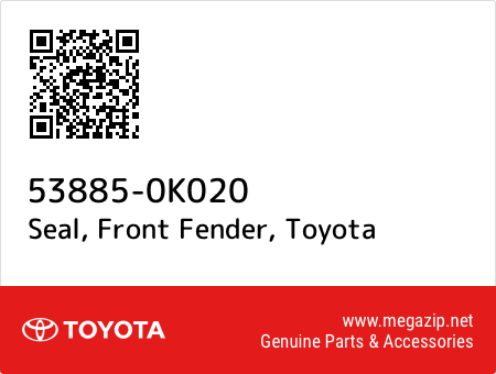 538850K020 Genuine Toyota SEAL FRONT FENDER 53885-0K020