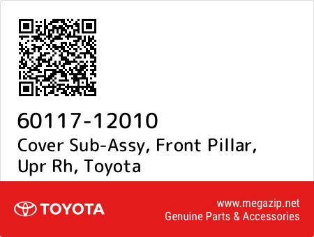 TOYOTA 6011712010 GENUINE OEM PILLAR COVER