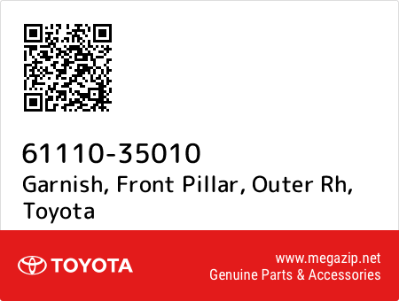 Genuine Toyota FJ CRUISER 61110-35010 GARNISH FR PILLAR OUTER RH 6111035010 OEM