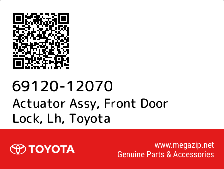 FRONT DOOR LOCK LH 69120-12070 6912012070 Genuine Toyota ACTUATOR ASSY